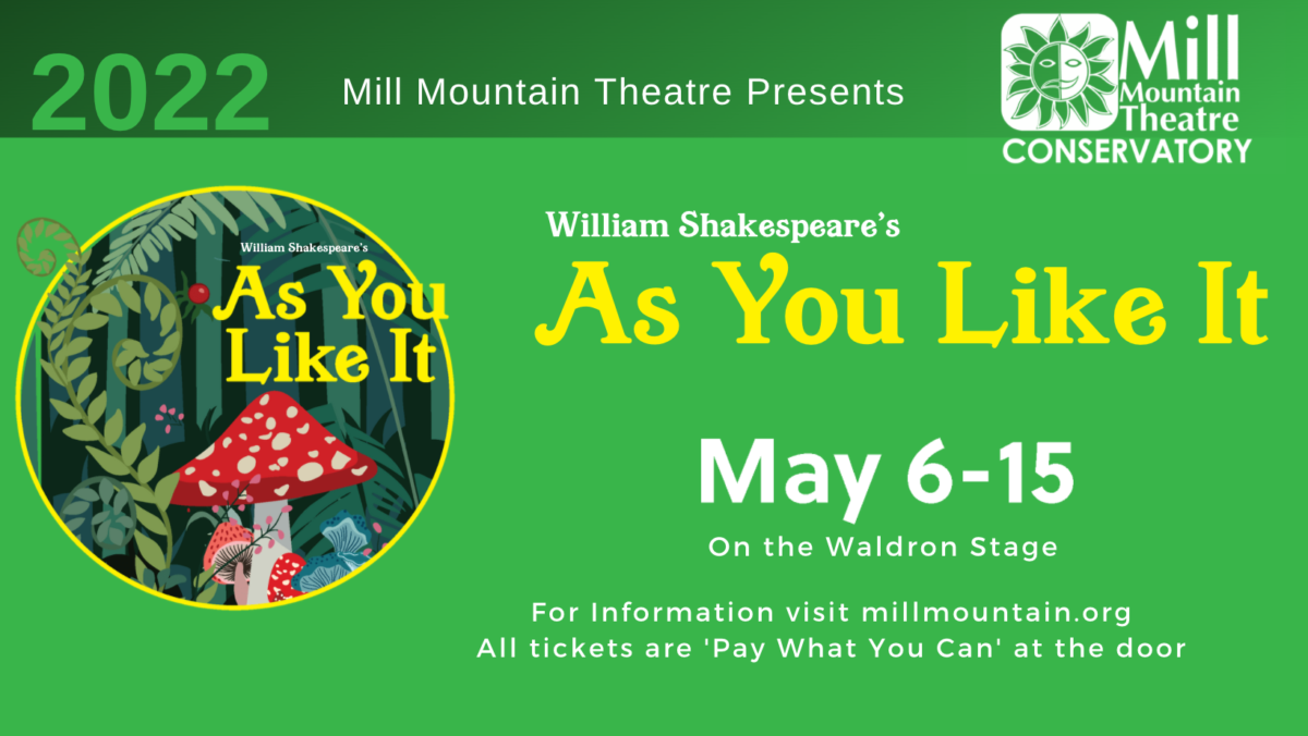 Mill Mountain Theatre Presents William Shakespeare’s “As You Like It”