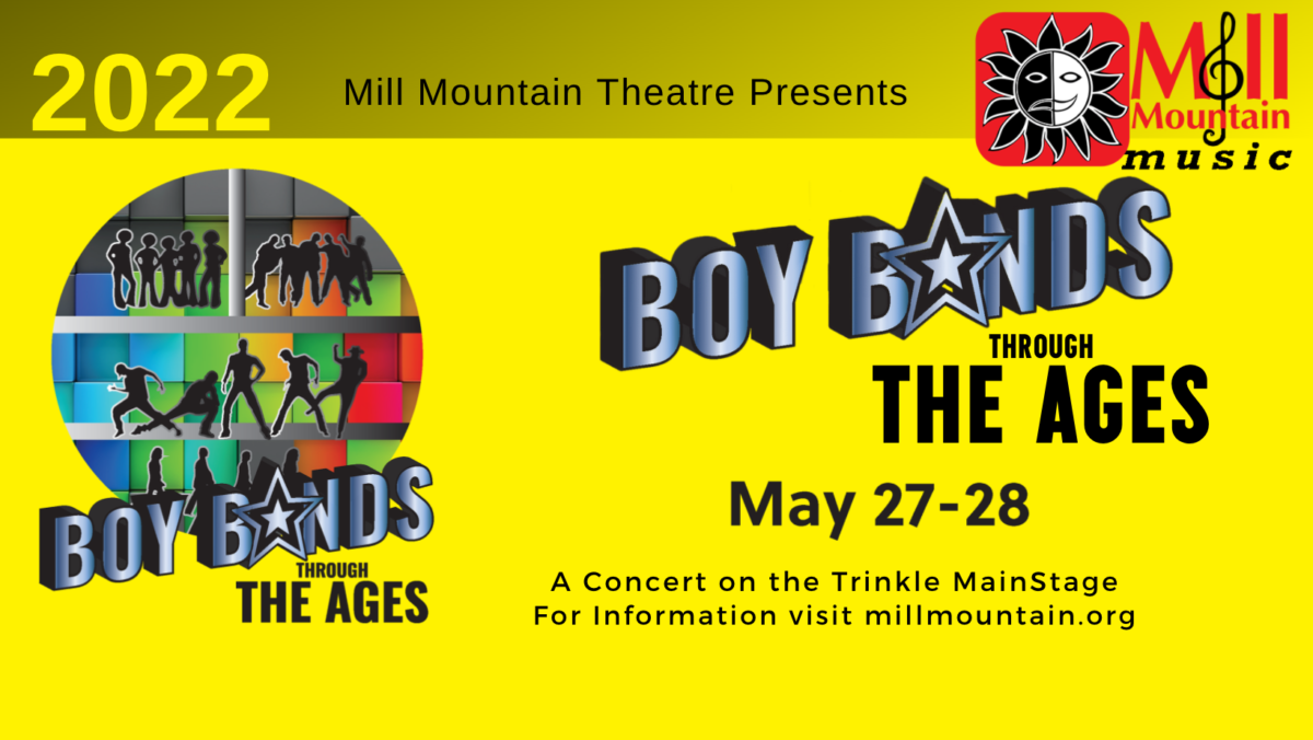 Mill Mountain Theatre Presents “Boy Bands Through the Ages”