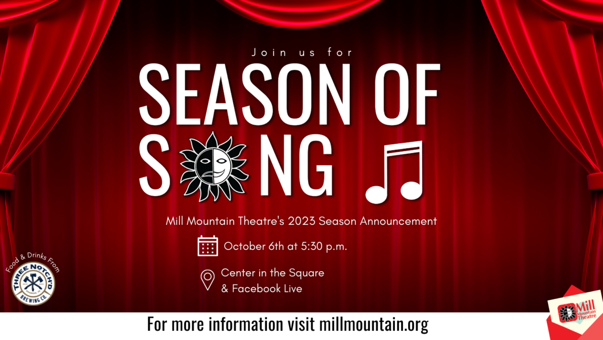 You’re Invited to Mill Mountain Theatre’s 2023 Season Reveal