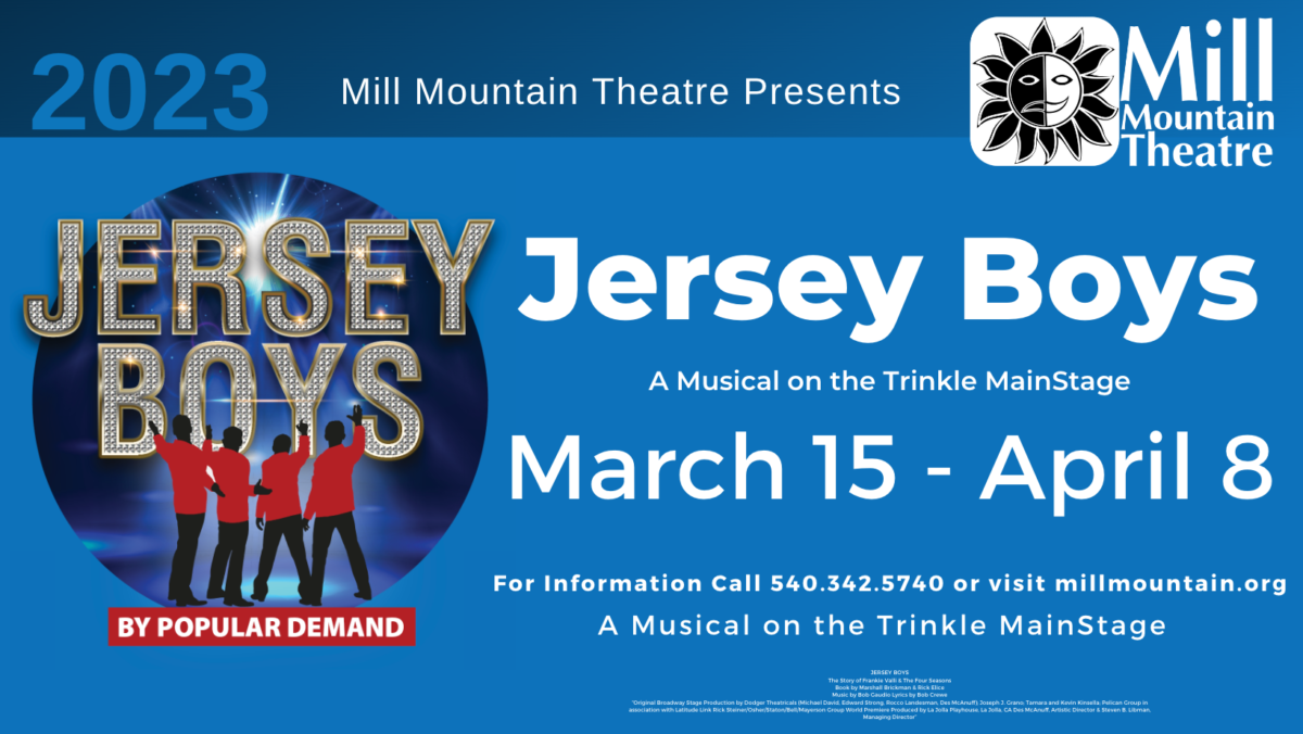 Mill Mountain Theatre Presents “Jersey Boys”
