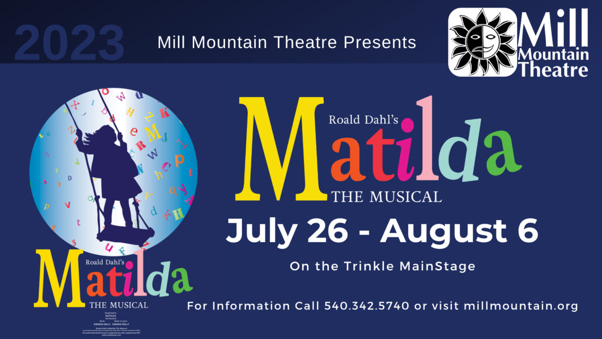 Mill Mountain Theatre Presents “Matilda the Musical”