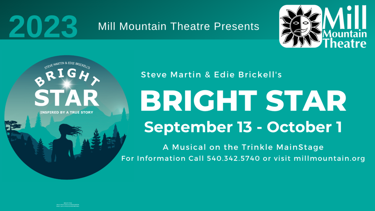 Mill Mountain Theatre Presents “Bright Star”